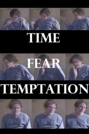 Poster Time, Fear, Temptation 2023