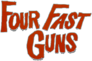 Four Fast Guns — Logos 1