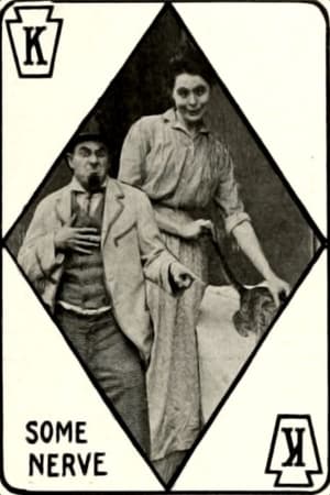 Poster Some Nerve (1913)