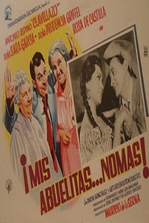 Poster Mis abuelitas... no más! 1961