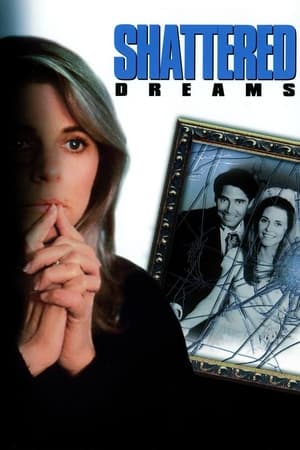 Poster Shattered Dreams 1990