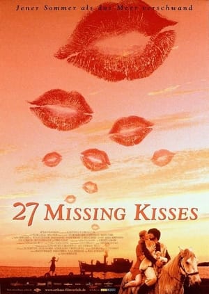 27 Missing Kisses poster