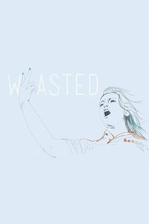 Poster Wasted (2013)