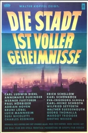 Die Stadt ist voller Geheimnisse