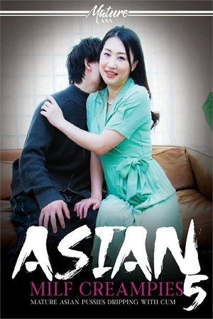 Asian MILF Creampies 5