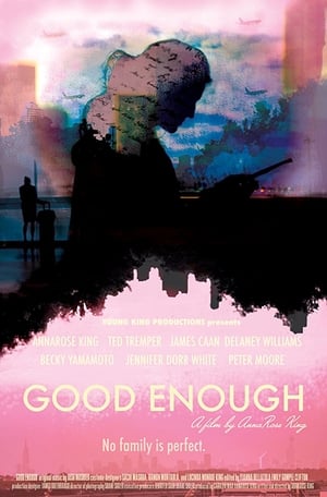 Poster Good Enough 2017