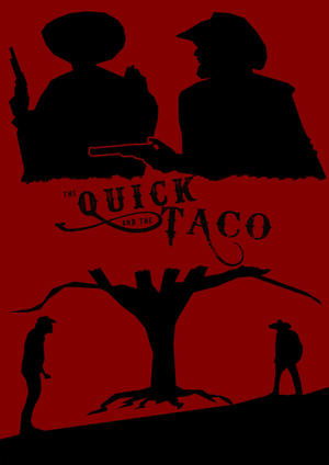 Poster The Quick and the Taco 2019