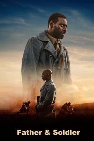 Watch Father & Soldier Full Movie