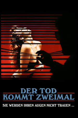 Der Tod kommt zweimal (1984)
