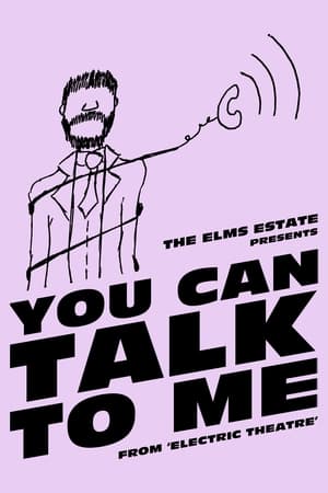 The Elms Estate: You Can Talk To Me stream