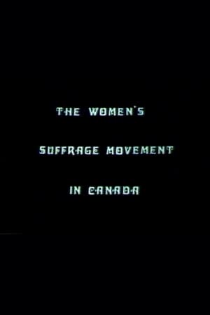 Poster The Women's Suffrage Movement In Canada (1975)