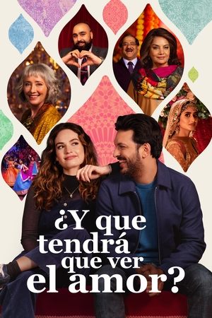 Poster ¿Y qué tendrá que ver el amor? 2023