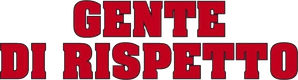Gente de respeto — Logos 1