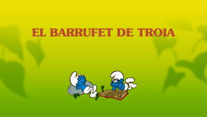 Les Schtroumpfs - Les Schtroumpfs - Saison 4 - Le Schtroumpf de Troie - image n°2