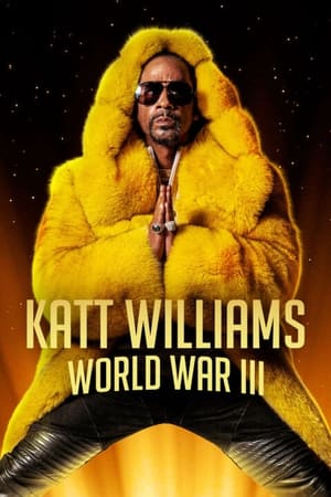 Poster di Katt Williams: World War III