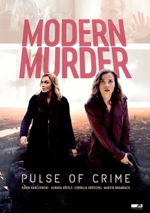 Modern Murder: Pulse of Crime (2020)