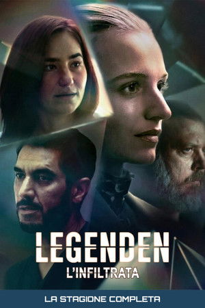 Legenden - L'infiltrata: Stagione 1
