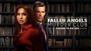 Fallen Angels Murder Club: Friends to Die For 2022