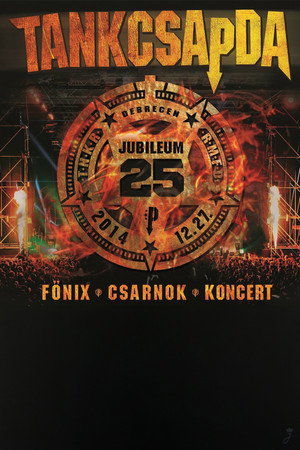 Tankcsapda - Jubileum 25