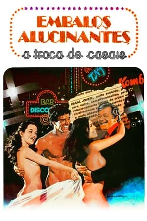 Poster Embalos Alucinantes: A Troca de Casais (1979)