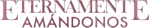 Eternamente Amándonos — Logos 1