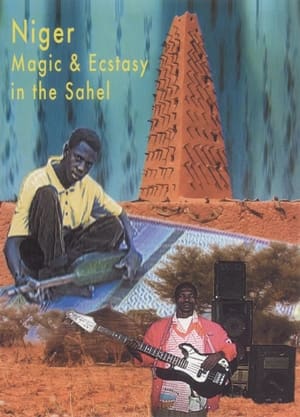 Poster Niger: Magic and Ecstasy in the Sahel 2005
