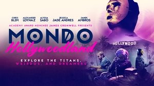 Mondo Hollywoodland film complet