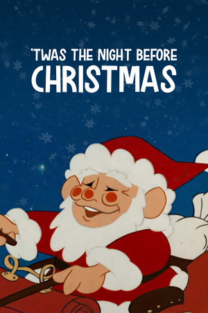 'Twas the Night Before Christmas