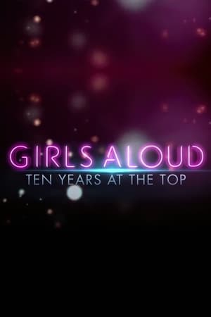 Poster Girls Aloud: Ten Years at the Top (2012)