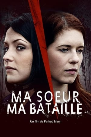 Poster Ma sœur, ma bataille 2015