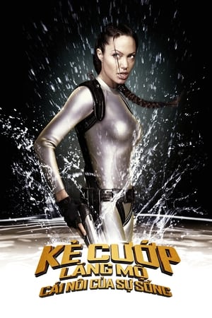 Poster Lara Croft: Kẻ Cướp Lăng Mộ - Cái Nôi Của Sự Sống 2003