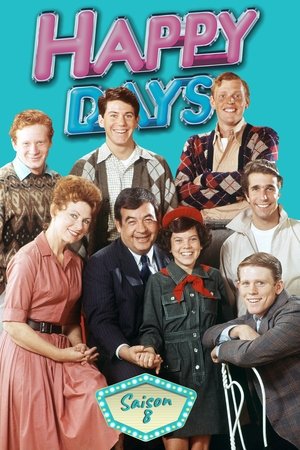 Happy Days - Les Jours heureux - Saison 8 - poster n°1