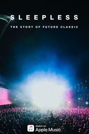 Poster Sleepless: The Story of Future Classic (2018)