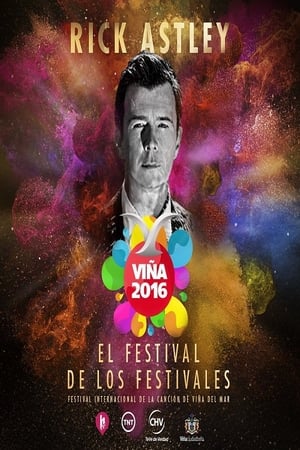 Poster Rick Astley Festival de Viña del Mar 2016