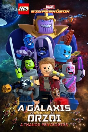 Poster LEGO Marvel szuperhősök: A Galaxis Őrzői - A Thanos fenyegetés 2017