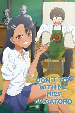 Don’t Toy With Me, Miss Nagatoro: Staffel 1