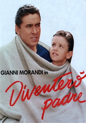 Diventerò padre's Poster