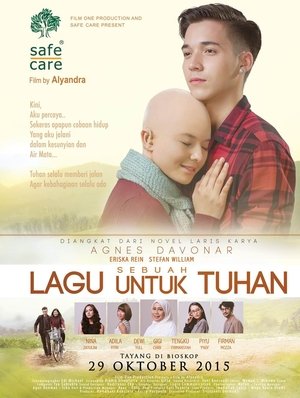 Poster Sebuah Lagu Untuk Tuhan 2015