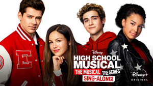 poster High School Musical: The Musical: The Series: The Sing-Along