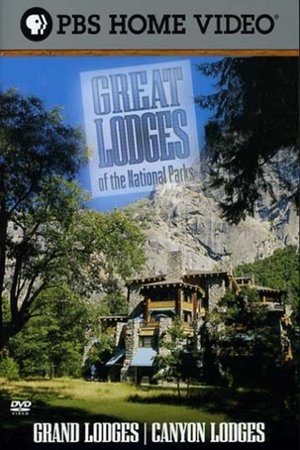 Poster Great Lodges of the National Parks - Grand & Canyon Lodges 2008