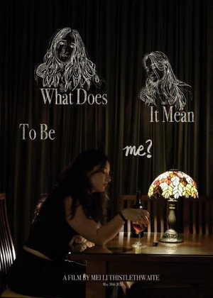 What Does It Mean To Be Me?