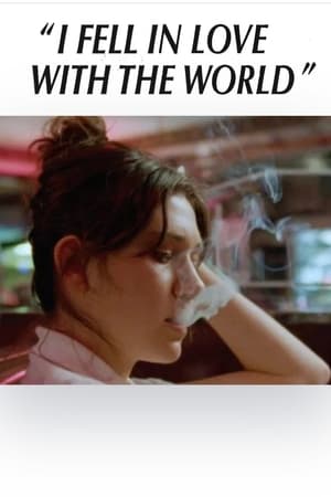 Poster "I Fell in Love With the World" 2022