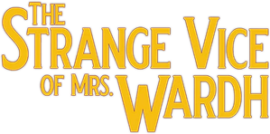 The Strange Vice of Mrs Wardh