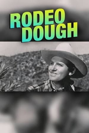 Rodeo Dough poster