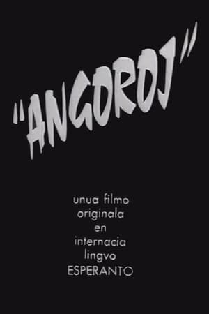 Angoroj film complet