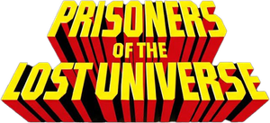 Prisoners of the Lost Universe