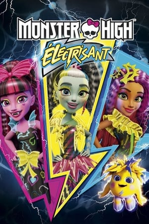 Poster Monster High : Electrisant 2017