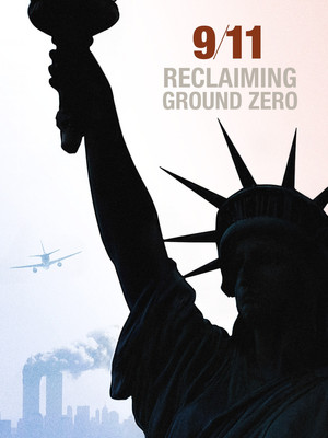 9/11: Reclaiming Ground Zero (1970)
