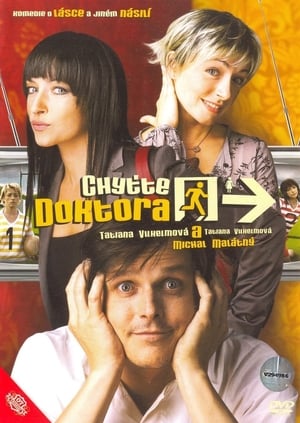 Poster Chyťte doktora (2007)