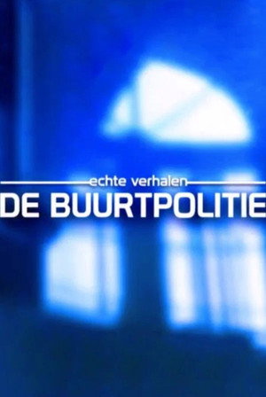 Echte Verhalen: De Buurtpolitie - Season 1